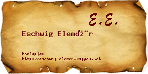 Eschwig Elemér névjegykártya